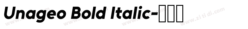 Unageo Bold Italic字体转换